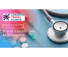 Get Your Travel Vaccinations in Edmonton – Canadian Travel Clinics | free-classifieds-canada.com - 1