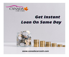 Instant Car Title Loans Fort St John | free-classifieds-canada.com - 1