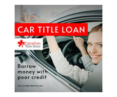 Vehicle Title Loans Burlington to get cash with flexible repayment terms | free-classifieds-canada.com - 1
