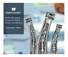 Get the best Service on Dental Handpiece Repairs at Hayes Canada | free-classifieds-canada.com - 1