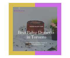 Best Paleo Desserts in Toronto | free-classifieds-canada.com - 1