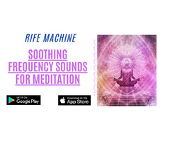 Quantum Health Music For Meditation Is Provided By Rife Machine. | free-classifieds-canada.com - 1