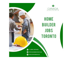Best Home Builder Jobs Toronto | free-classifieds-canada.com - 1