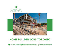 Best Home Builder Jobs in Toronto | free-classifieds-canada.com - 1