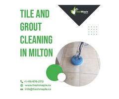 Best Tile and Grout Cleaning in Milton Services by Fresh Maple | free-classifieds-canada.com - 1