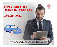 No Credit Check Required Car Title Loans in Calgary  | free-classifieds-canada.com - 1