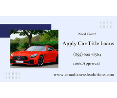 Online Car Title Loans in Canada | Get Instant Funds | free-classifieds-canada.com - 1