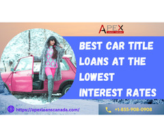 Best car title loans at the lowest interest rates | free-classifieds-canada.com - 1