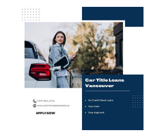 Get Quick Cash with Car Title Loans | Apply Now! | free-classifieds-canada.com - 1