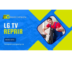 Expert LG TV Repair In Toronto: Restore Clarity & Performance Today! | free-classifieds-canada.com - 1