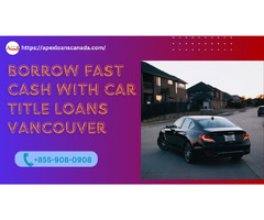 Borrow fast cash with car title loans | free-classifieds-canada.com - 1