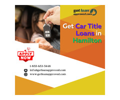Car Title Loans Hamilton - Online Approval Bad Credit Car Loans | free-classifieds-canada.com - 1