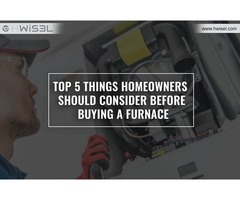 Top 5 things homeowners should consider before buying a furnace - HWisel | free-classifieds-canada.com - 1