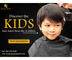 Discover the Best Hair Salon for Kids in Milton | Tamara Salon | free-classifieds-canada.com - 1