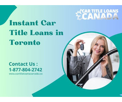 Toronto Car Title Loans - Loans With No Credit Check Online | free-classifieds-canada.com - 1