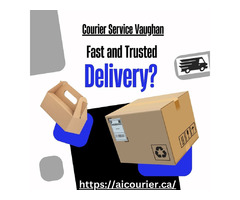 Explore the Reasons & Factors to Use a Courier Service Vaughan | free-classifieds-canada.com - 1