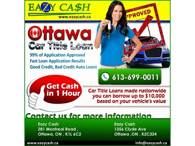 Apply Now - Eazy cash payday loan in Ottawa - Loans & Finance - Ottawa - Ontario - Listing ID: 6833