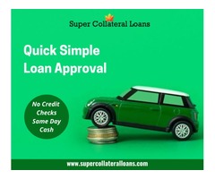 Car Title Loans Pickering Online | free-classifieds-canada.com - 1